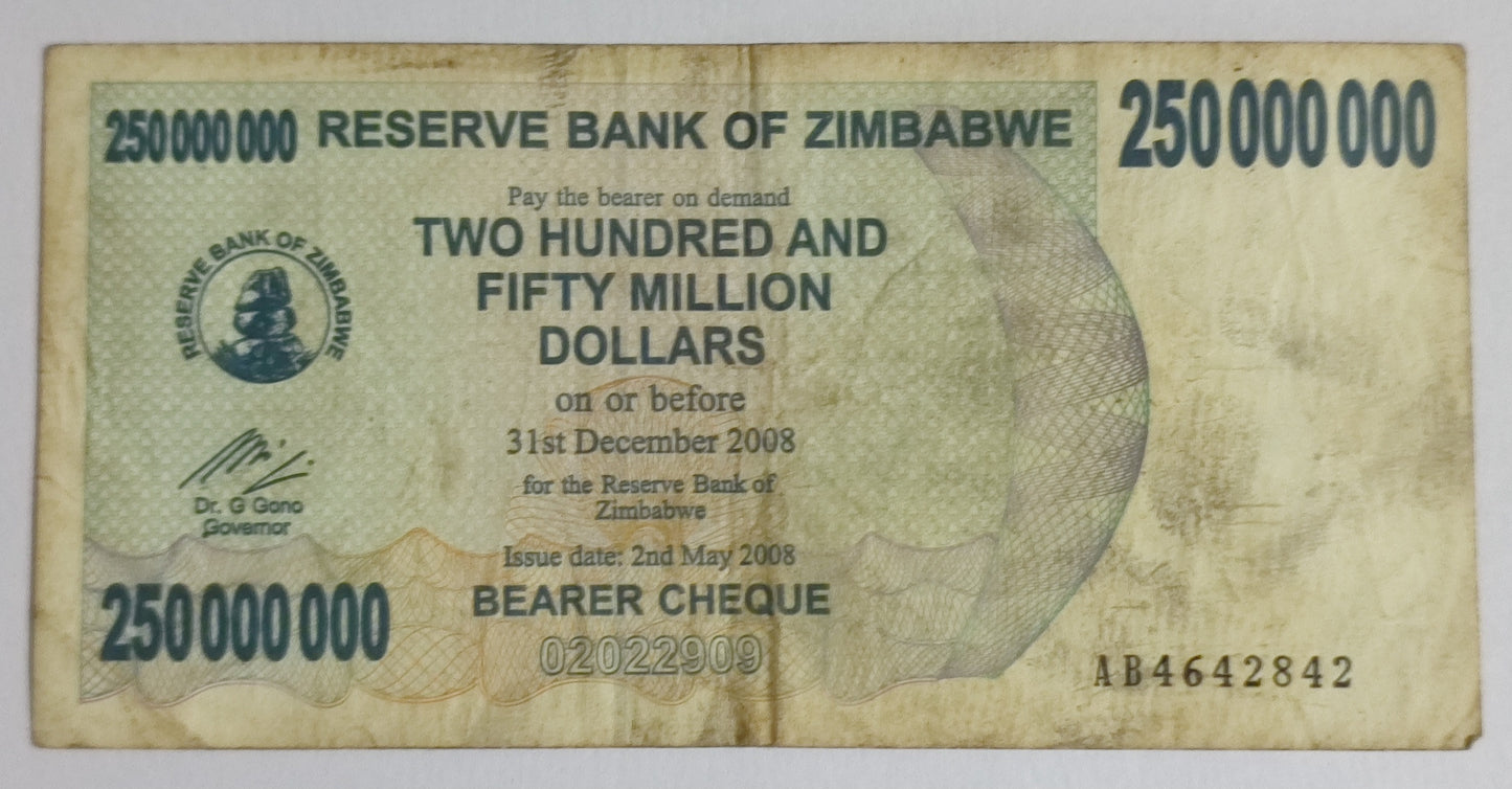 Zimbabwe TWO HUNDRED AND FIFTY MILLION DOLLARS 2008 P56 used note N4 heavily used