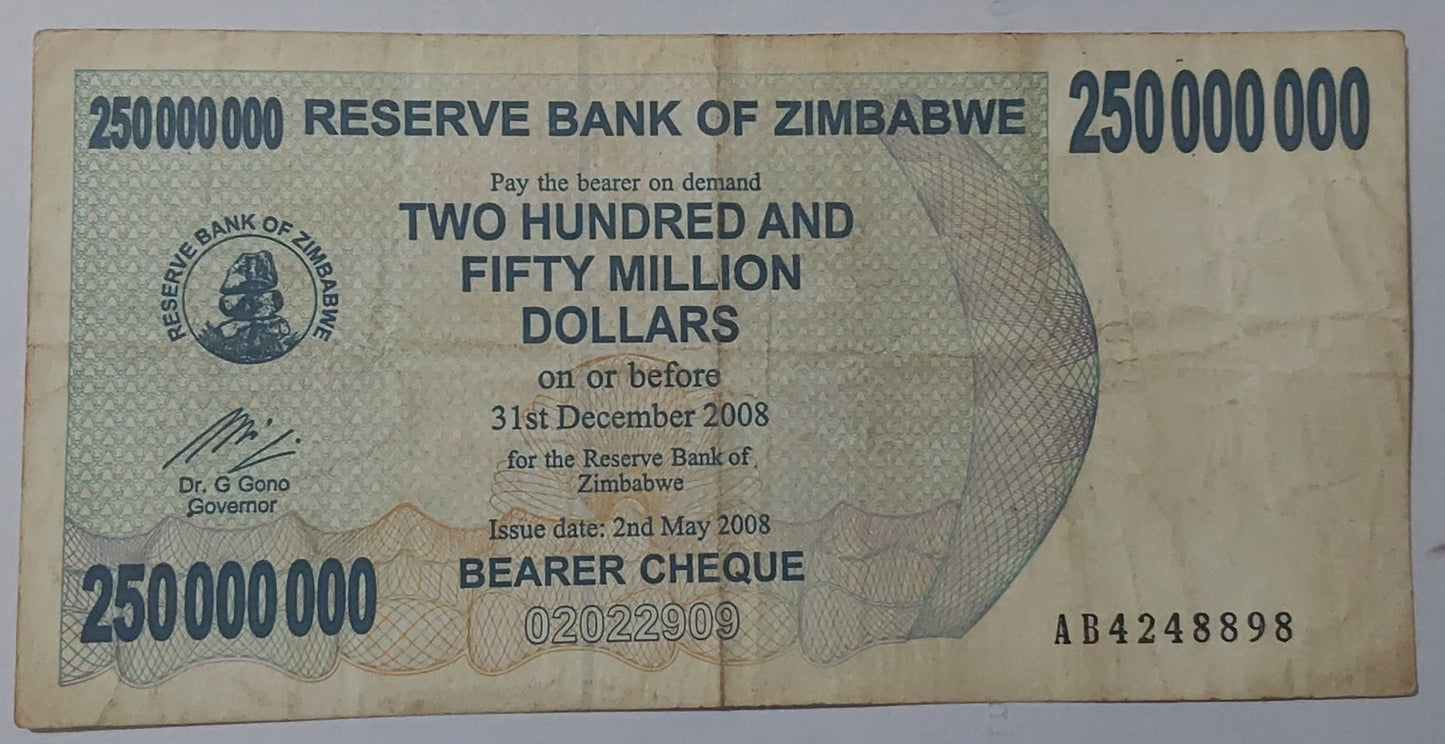 Zimbabwe TWO HUNDRED AND FIFTY MILLION DOLLARS 2008 P56 used note N3