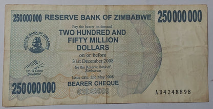 Zimbabwe TWO HUNDRED AND FIFTY MILLION DOLLARS 2008 P56 used note N3