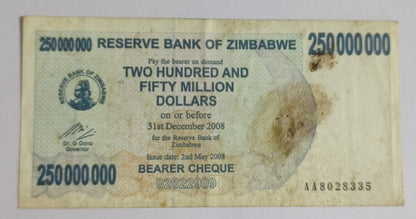 Zimbabwe TWO HUNDRED AND FIFTY MILLION DOLLARS 2008 P56 used note N4 heavily used